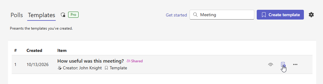Create a new poll from the shared template in Easy Poll’s Templates view.